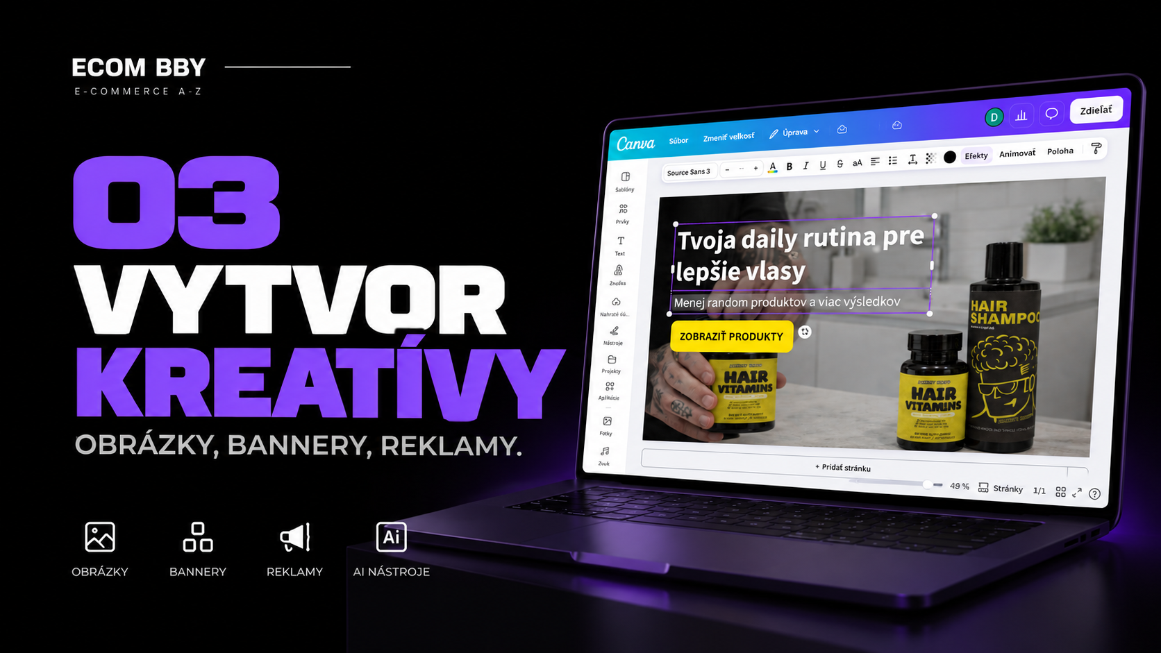 ECOM BBY modul 03 — Vytvor kreatívy